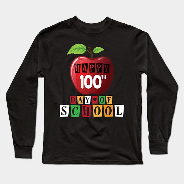 Happy 100th Day of School -01 Long Sleeve T-Shirt by KittleAmandass